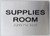 HOTEL ADA SUPPLIES ROOM SIGN