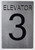 HOTEL ELEVATOR 3 SIGN