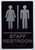 HOTEL DIRECTIONAL SIGN STAFF RESTROOM