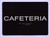 TACTILE HOTEL CAFETERIA SIGN
