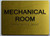 HOTEL ADA MECHANICAL ROOM SIGN