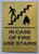 ADA IN CASE OF FIRE USE STAIRS SIGN
