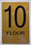 TACTILE HOTEL FLOOR 10 SIGN