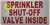 Sprinkler Shut-Off Valve Inside   Signage