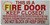 FIRE Door - DO NOT Block   Signage