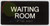 HOTEL ADA WAITING ROOM SIGN