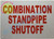 Combination Standpipe SHUTOFF Sign
