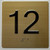 HOTEL DIRECTIONAL SIGN 12TH FLOOR ELEVATOR JAMB PLATE