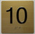 TACTILE HOTEL 10TH FLOOR ELEVATOR JAMB PLATE SIGN