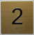 BRAILLE 2ND FLOOR ELEVATOR JAMB PLATE SIGN
