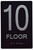 ADA BLACK FLOOR NUMBER SIGN