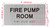 FIRE PUMP ROOM -The park ave line sizeSignage