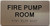 HOTEL DIRECTIONAL SIGN FIRE PUMP ROOM