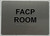 TACTILE HOTEL FACP ROOM / FIRE ALARM CONTROL PANEL SIGN