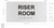 HOTEL DIRECTIONAL SIGN RISER ROOM