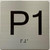 TACTILE HOTEL ELEVATOR PARKING 1 (P1) FLOOR SIGN