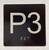 BRAILLE ELEVATOR FLOOR P3 PARKING FLOOR 3 SIGN