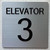 BRAILLE ELEVATOR NUMBER (ELEVATOR NUMBER 3) SIGN