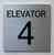 HOTEL ADA ELEVATOR NUMBER (ELEVATOR NUMBER 4) SIGN
