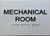 ADA MECHANICAL ROOM SIGN