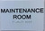 Maintenance Room  with Raised letters/Image & Grade 2 Braille - Includes Red Adhesive pad for Easy Installation Sign