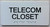 HOTEL TELECOM CLOSET SIGN