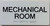TACTILE HOTEL MECHANICAL ROOM SIGN