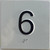 ADA ELEVATOR FLOOR 6 /JAMB PLATE FLOOR 6 SIGN