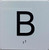 HOTEL ELEVATOR FLOOR BASEMENT B /JAMB PLATE FLOOR SIGN