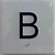 BRAILLE ELEVATOR FLOOR BASEMENT B /JAMB PLATE FLOOR SIGN