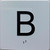 TACTILE HOTEL ELEVATOR FLOOR BASEMENT B /JAMB PLATE FLOOR SIGN