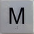 HOTEL DIRECTIONAL SIGN ELEVATOR FLOOR M /JAMB PLATE FLOOR MEZANINE