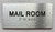 BRAILLE MAIL ROOM SIGN