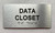 HOTEL DATA CLOSET SIGN