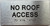 BRAILLE NO ROOF ACCESS SIGN