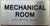 HOTEL DIRECTIONAL SIGN MECHANICAL ROOM