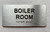 HOTEL DIRECTIONAL SIGN BOILER ROOM