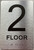 HOTEL ADA FLOOR NUMBER (2ND FLOOR) SIGN