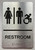 HOTEL DIRECTIONAL SIGN RESTROOM / UNISEX COMPLIANT WITH RAISED