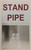 STAND PIPE   Signage