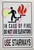 in CASE of FIRE DO NOT USE Elevator   Sign
