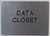 Data Closet Braille with Raised Tactile Graphics and Letters Sign