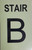 STAIR B GLOW IN THE DARK Signage