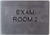 EXAM Room 2 with Tactile Text and Braille