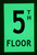 Floor number Five  Hpd Sign