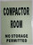 COMPACTOR ROOM  GLOW IN THE DARK  Fire Department Sign