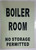 BOILER ROOM SIGN GLOW