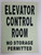 ELEVATOR CONTROL ROOMGLOW IN THE DARK  Hpd Sign