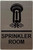 SPRINKLER ROOM  Raised letters, Raised Image & Grade 2 Braille - Includes Red Adhesive pad for Easy Installation Sign