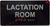 LACTATION ROOM  Raised letters & Grade 2 Braille - Includes Red Adhesive pad for Easy Installation Building Sign
